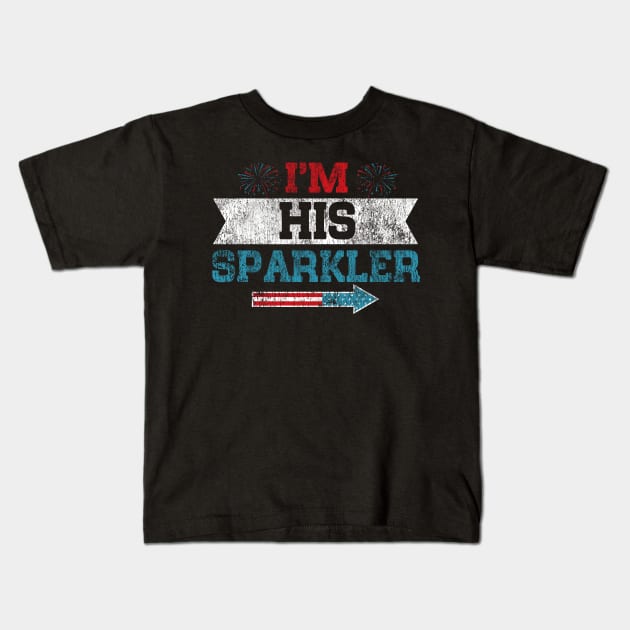 I'm His Sparkler His And Her 4th Of July Matching Couples Kids T-Shirt by American Woman